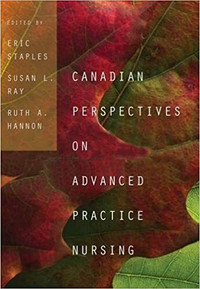 Canadian Perspectives on Advanced Practice Nursing 9781551309095