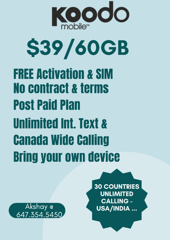 Koodo Mobile Deal $39/60GB - Unlimited Calls to India/USA/Pakist in Cell Phone Services in City of Toronto - Image 2