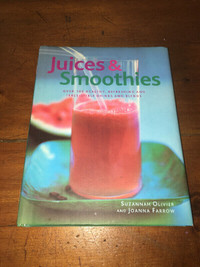 Juices & Smoothies by Suzannah Olivier - Hardcover book