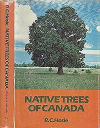 Native Trees of Canada ~ R.C. Hosie