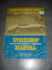 Austin Healey 100/6 Workshop Manual 1956-67