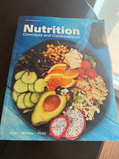 Nutrition concepts and controversies 5 edition Whitney and Piche