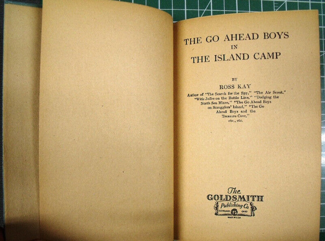THE GO AHEAD BOYS IN THE ISLAND CAMP - ROSS KAY (1916) in Children & Young Adult in Lethbridge - Image 3