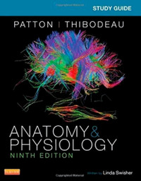 Study Guide for Anatomy and Physiology 9th Edition