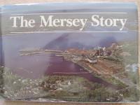 THE MERSEY STORY by Thomas H. Raddall – 1979