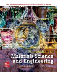 Foundations of Materials Science Engineering 7E 9781260597707