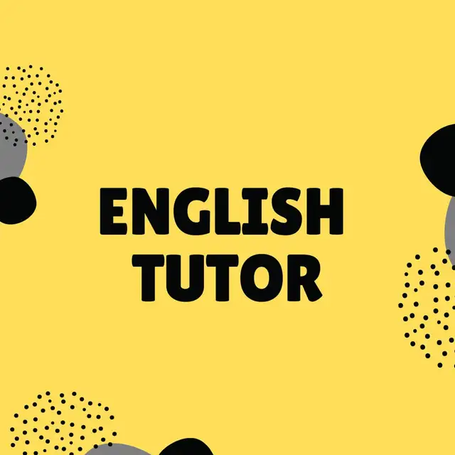 looking for English Tutor65238809960962120