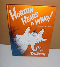 Horton Hears a Who!-- Dr. Seuss-- "Party Edition"