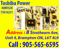 40RV52R Toshiba Power    Supply, Main board,  T-Con, Inverter