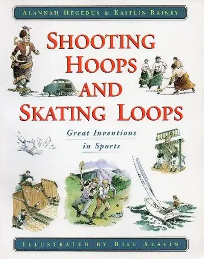 Title: SHOOTING HOOPS & SKATING LOOPS – Great Inventions in Sports Description: Did you know that th...