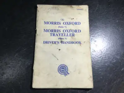 The Morris Oxford Series V Saloon and Traveller Driver's Handbook Part Number AKD1030E, Sixth Editio...