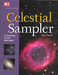 CELESTIAL SAMPLER (Sky & Telescope Stargazing Series) Sue French