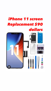 iPhone 11 screen replacement $90 dollar 
