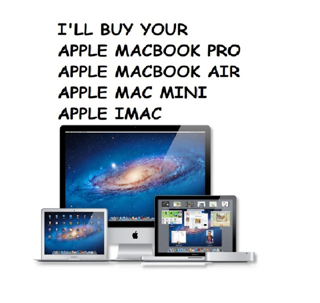 I buy apple macbook pro, apple macbook air, apple mac mini, imac | Laptops  | City of Toronto | Kijiji