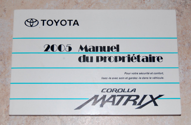 Toyota Matrix 2005 Manual du propriétaire dans Autre  à Ottawa