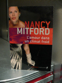 L'AMOUR DANS UN CLIMAT FROID ( NANCY MITFORD )
