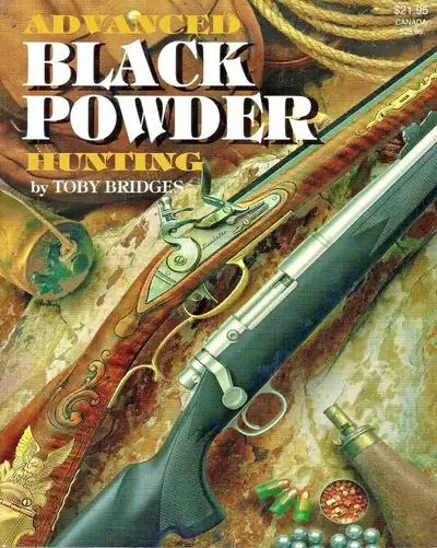 ADVANCED BLACK POWDER HUNTING Toby Bridges - Front Loading Gvns, View more