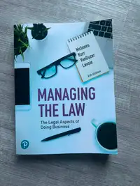 Managing the law The legal aspects of doing business 6th edition