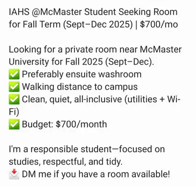 IAHS @McMaster Student Seeking Room for Fall Term (Sept–Dec 2025) | $700/mo Looking for a private ro...