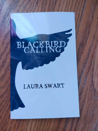 New Blackbird calling Laura Swart 