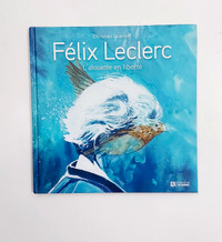 Félix Leclerc - L'alouette en liberté - Très grand format