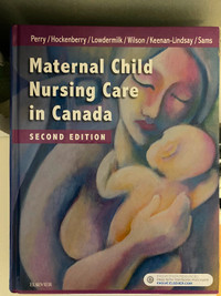 Maternal Child Nursing Care in Canada, Second Edition