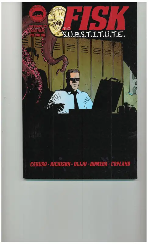 Underbelly Comics Presents: Fisk The S.U.B.S.T.I.T.U.T.E. - TPB.