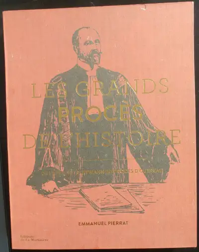 Les grands procès de l'histoire. De l'affaire Troppmann au ...., View more