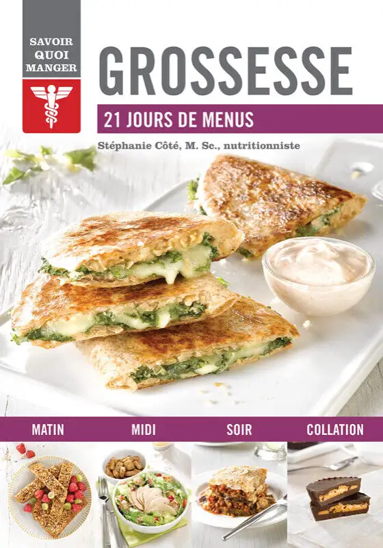 Pregnancy: 21 Days of Meal Plans by Stéphanie Coté
