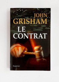 Roman - John Grisham - LE CONTRAT - Grand format
