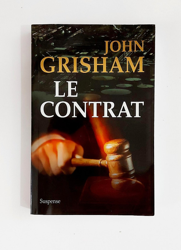 Roman - John Grisham - LE CONTRAT - Grand format dans Ouvrages de fiction  à Granby