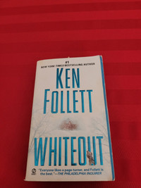 2005, WHITE OUT BY KEN FOLLETT!!!