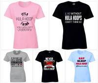 NEW Hula Hoop / Hula Hooper Themed T-Shirt Mother’s Day Gifts