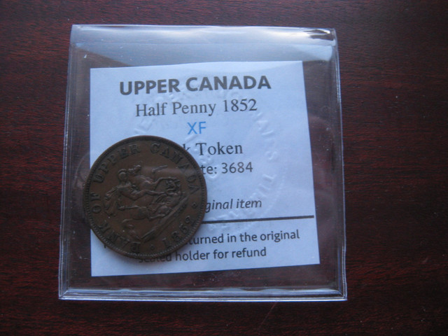 Upper Canada Token - 1852 Half Penny XF - Cert: 3684 in Arts & Collectibles in Longueuil / South Shore