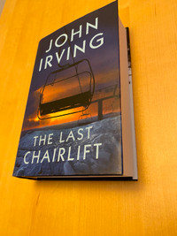 The Last Chairlift hardcover by John Irving - $10 - unread