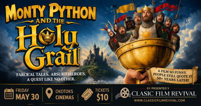 Monty Python and The Holy Grail - ON THE BIG SCREEN - May 30, View more