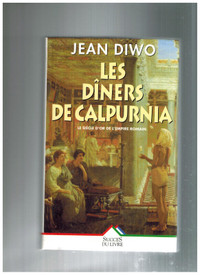 livre Les Dîners de Calpurnia par Jean Diwo