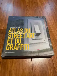 Rafael Schacter - Atlas du street art et du graffiti.