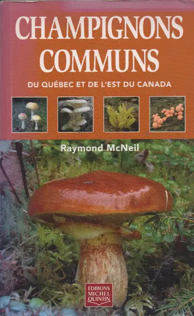 Champignons communs du Québec et de l'est du Canada, View more