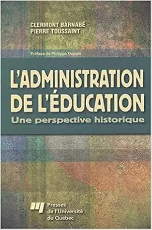 L'administration de l'éducation, Une perspective... 1re édition, View more