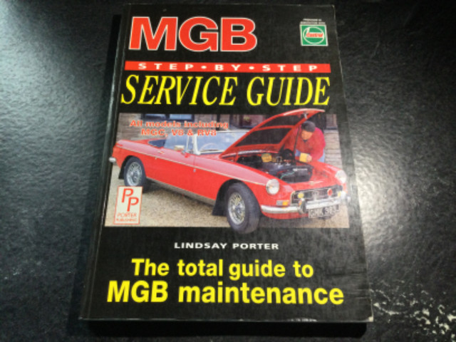 MGB Step-by-Step Service Guide by Lindsay Porter MGB GT V8 MGC in Non-fiction in Parksville / Qualicum Beach