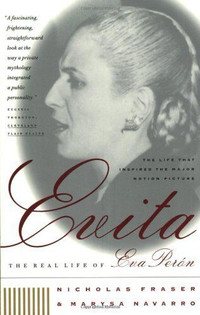 Real Life Of Eva Peron-Evita-Fraser/Navarro-Great copy