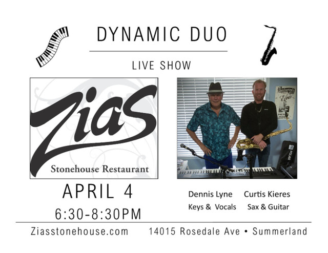 Dynamic Duo Live at Zias Stonehouse Restaurant in Events in Penticton