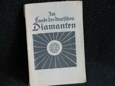 1915 German Book, Im Lande der Deutschen Diamanten, View more