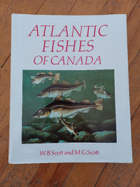 Atlantic Fishes of Canada by Scott and Scott