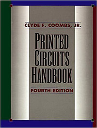 Printed Circuits Handbook, 4th Edition by Clyde F. Coombs