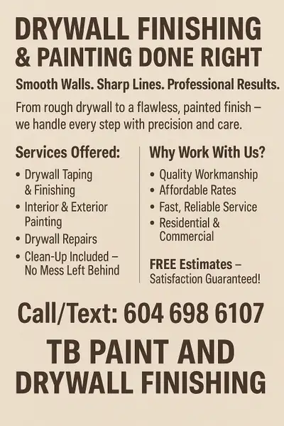 DRYWALL FINISHING & PAINTING DONE RIGHT Smooth Walls. Sharp Lines. Professional Results. From rough...