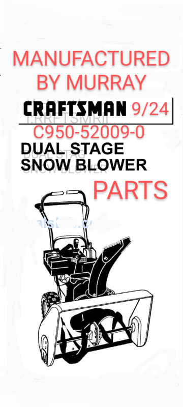 parts off Craftsman 9/24 snowblower made by Murray in Snowblowers in City of Toronto