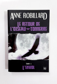 Roman -Anne Robillard - Le retour de l'oiseau - T3 -Grand format
