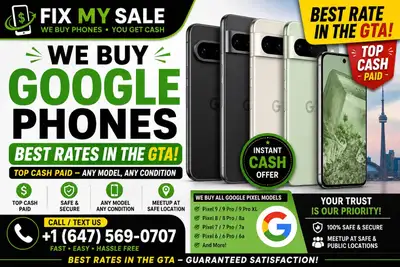  WE BUY GOOGLE PIXEL PHONES — TOP CASH PAID! , View more
